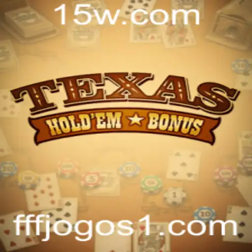 Texas Holdem Bonus: Explorando as Regras e Estratégias do Jogo de Cartas